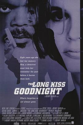 特工狂花 The Long Kiss Goodnight 特工狂花 The Long Kiss Goodnight