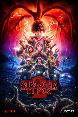 怪奇物语 第二季 Stranger Things Season 2 怪奇物语 第二季 Stranger Things Season 2